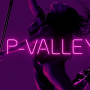 P-Valley Season 2 Release 2022