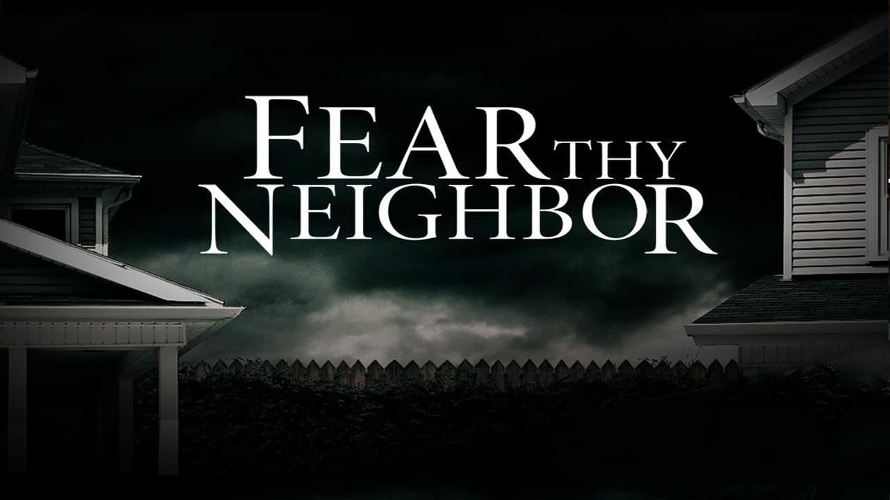 Fear Thy Neighbor Season 9 Release Date ID Renewal Releases TV