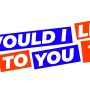 Would I Lie to You? CW Release