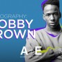 Biography: Bobby Brown