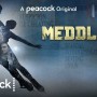Meddling Release Date Peacock