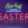 Spring Baking Championship: Easter