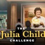 The Julia Child Challenge Release Dates