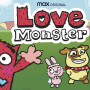 Love Monster Release Dates