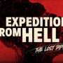 Expedition from Hell: The Lost Tapes
